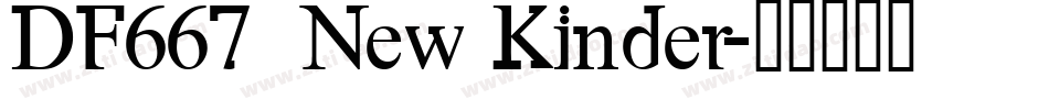 DF667  New Kinder字体转换